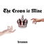 The Crown Is Mine cover