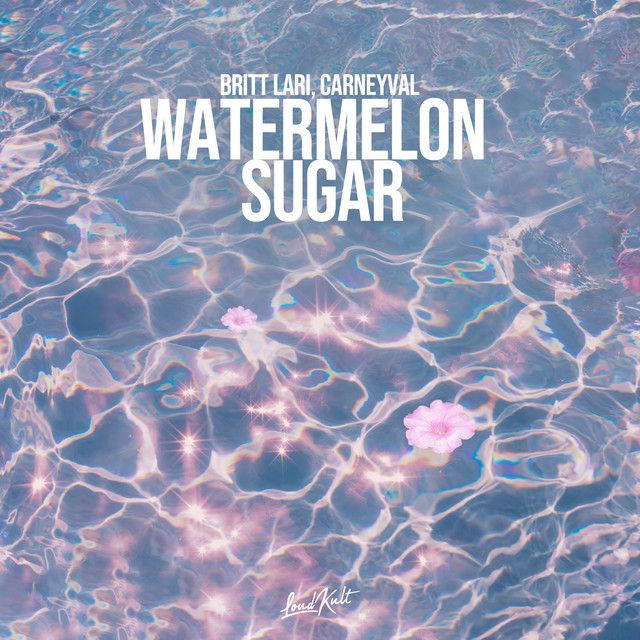 Watermelon Sugar