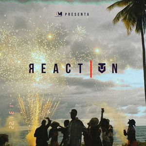 Reaction