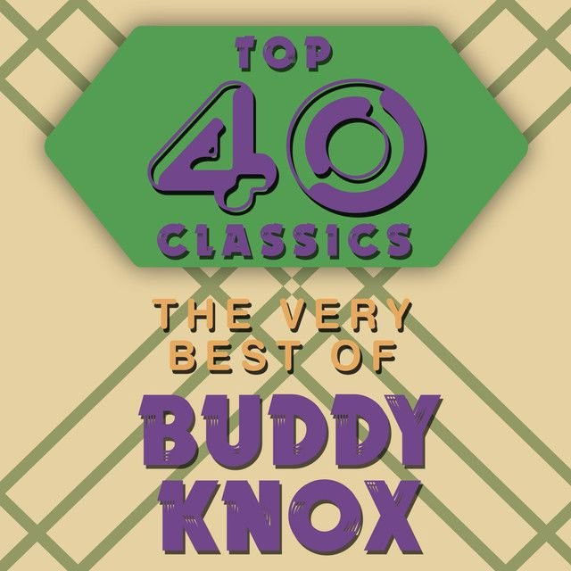 Buddy Knox profile