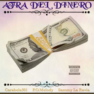 Atra Del Dinero