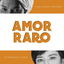 Amor Raro cover