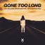 Gone Too Long cover