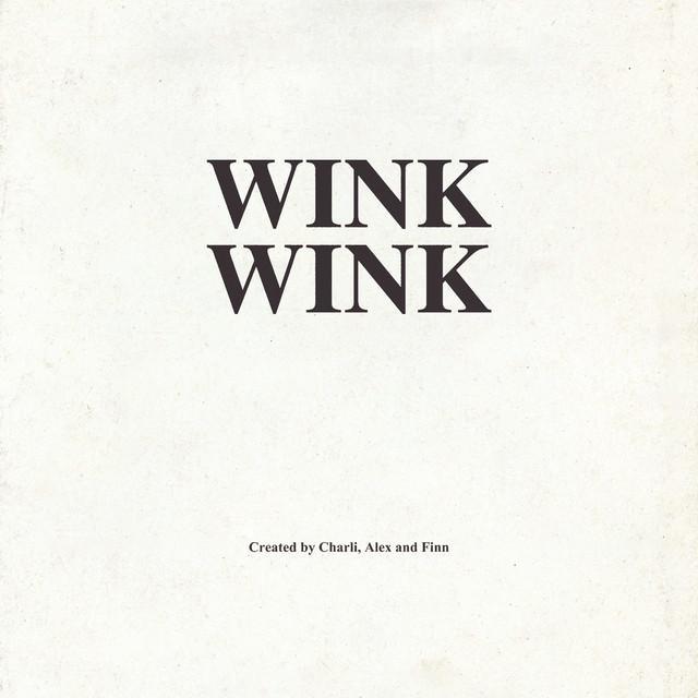 Wink Wink