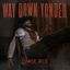 Way Down Yonder cover