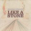 Like a Stone cover