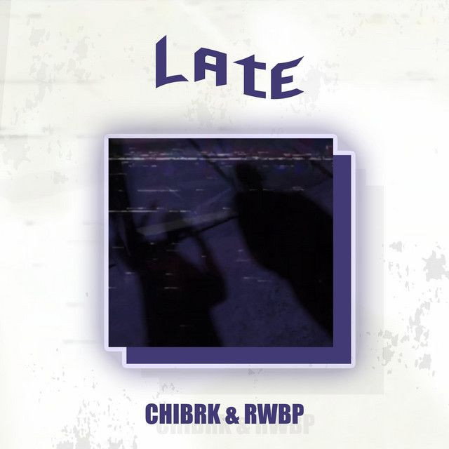 Late