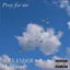 Pray For Me cover