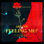 Are you feeling me ? cover