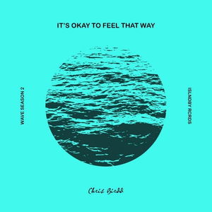 it&#039;s okay to feel that way