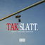 TAK SLATT. cover