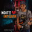 Noite Inteira cover