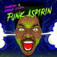 Funk Aspirin cover