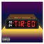 Tired cover