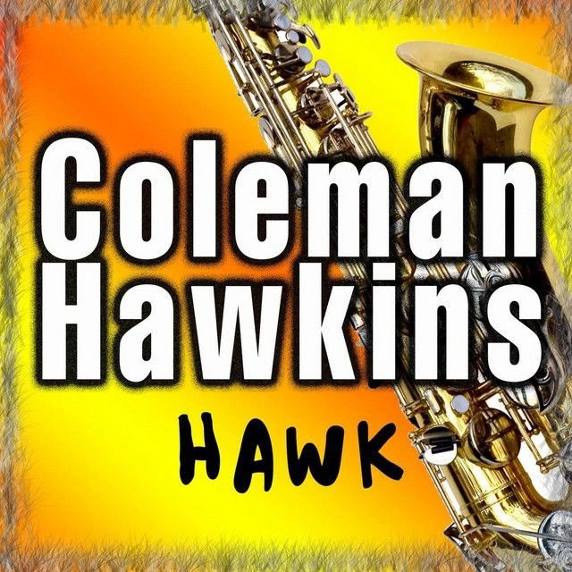 Coleman Hawkins profile