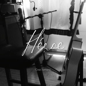 Héroe - Acoustic Version