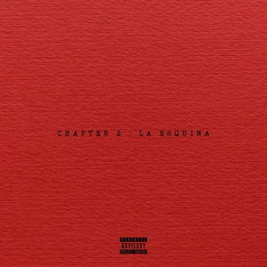 Chapter 2: La Esquina