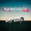 Raincheck cover