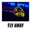 Fly Away cover