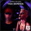 Vida Bandida cover