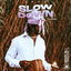 Slow Down cover