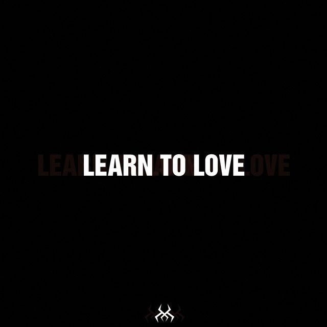 Learn to Love