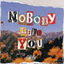 Nobody Like You cover