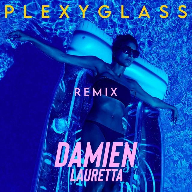 Plexyglass - Remix