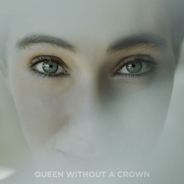 Queen Without a Crown