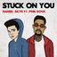 Stuck On You cover