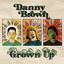 Grown Up cover