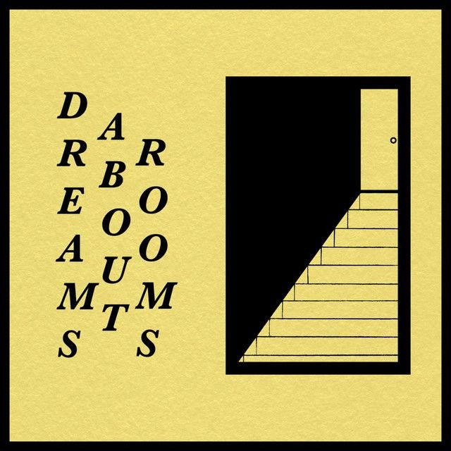 Dreams About Rooms