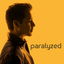 Paralyzed cover