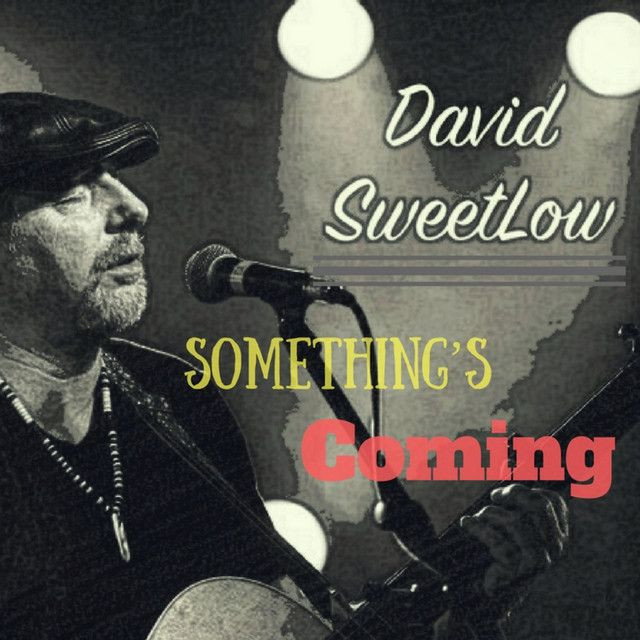 Something's Coming