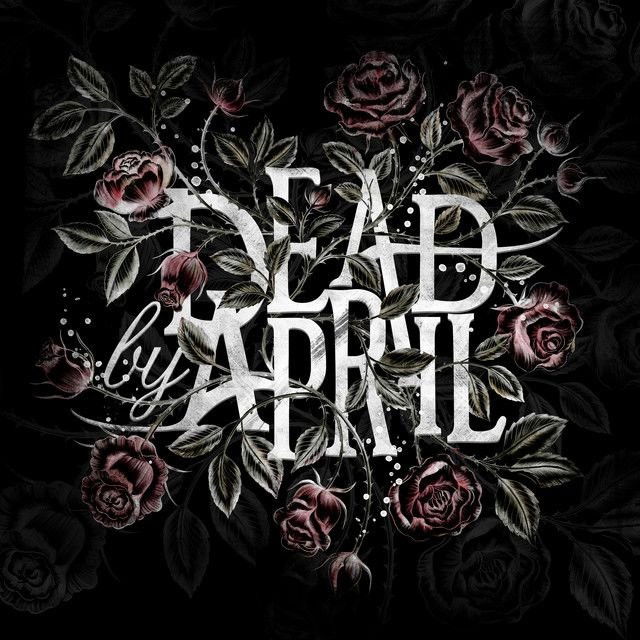 Dead by April profile