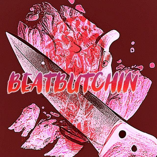 BEATBUTCHIN