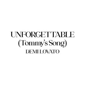 Unforgettable (Tommy&#039;s Song)