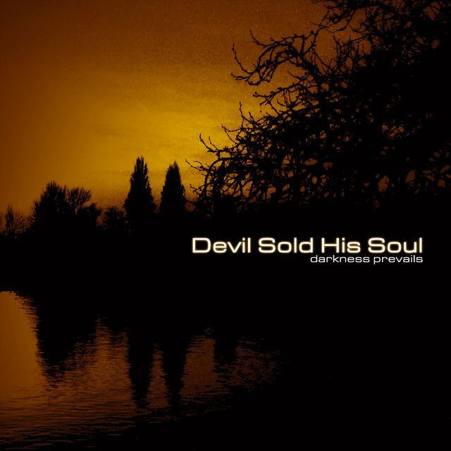 Devil Sold His Soul profile