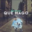 Que Hago cover