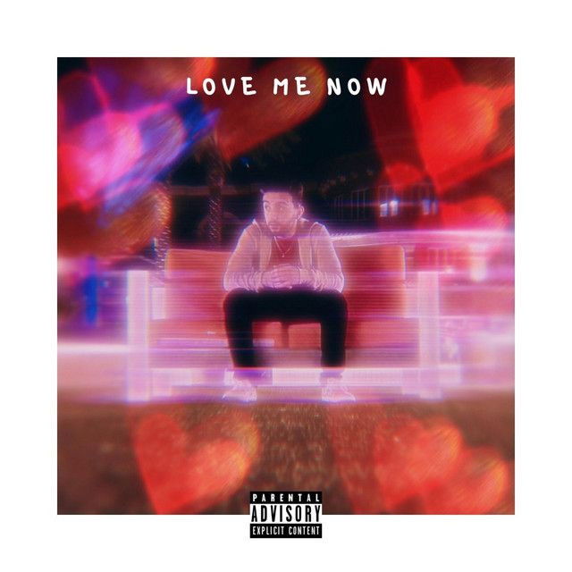 Love Me Now