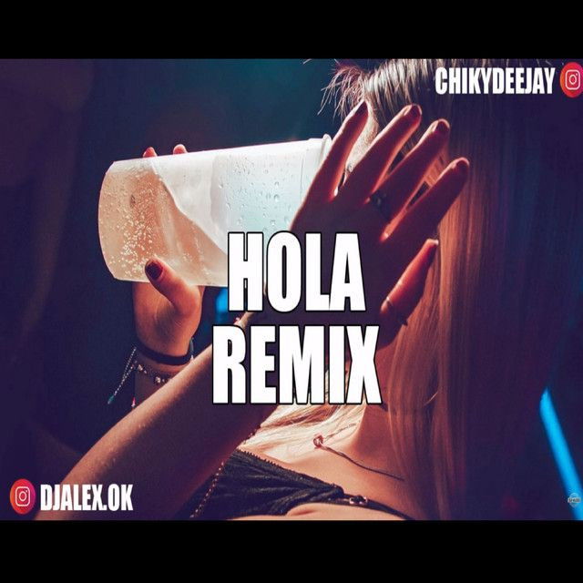 Hola - Remix