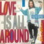 Love Is All Around cover