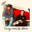 Things Could Be Worse cover