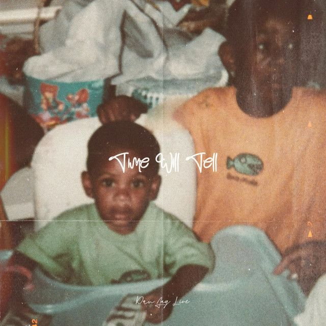 Time Will Tell