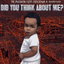 Did You Think About Me? cover
