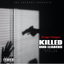 Killed Our Leaders cover