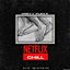 Netflix and Chill (Riddim) cover