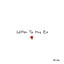 Letter To My Ex cover