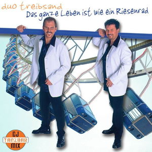 Das Ganze Leben Ist Wie Ein Riesenrad - DJ Tanzparty Mix