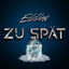 Zu spät cover